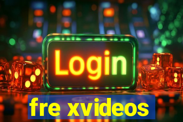 fre xvideos